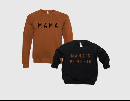 Mama and Me- Mamas Pumpkin Crewneck